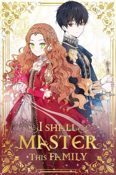 I Shall Master This Family I Shall Master This Family